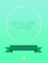 No volverá a pasar No volverá a pasar