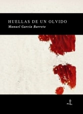 Libro Huellas de un Olvido, autor Matías Ignacio Urra Olmos Libro Huellas de un Olvido, autor Matías Ignacio Urra Olmos
