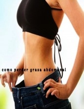 Como perder grasa abdominal Como perder grasa abdominal