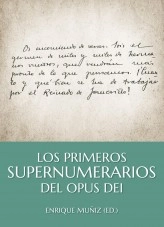 Libro Los primeros Supernumerarios del Opus Dei, autor Opus Dei Libro Los primeros Supernumerarios del Opus Dei, autor Opus Dei