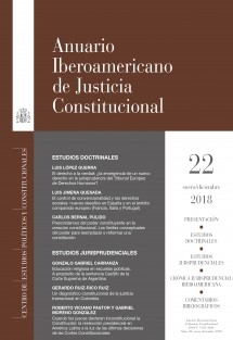 Anuario Iberoamericano de Justicia Constitucional, nº 22, 2018