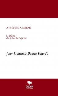 ATRÉVETE A LEERME El diario de John de Fajardo