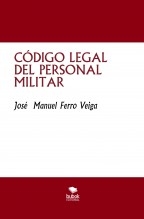 CÓDIGO LEGAL DEL PERSONAL MILITAR