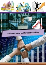 Libro Cómo Derrotar a los Mercados Bursátiles, autor Rolando José Olivo Libro Cómo Derrotar a los Mercados Bursátiles, autor Rolando José Olivo