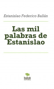 Las mil palabras de Estanislao