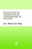 RESOLUCIÓN DE CONFLICTOS EN COMUNIDADES DE VECINOS