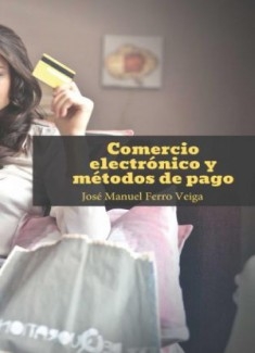 COMERCIO ELECTRÓNICO Y MÉTODOS DE PAGO