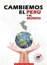 Libro Cambiemos el Perú y el Mundo, autor Luis Enrique Ramírez Núñez Libro Cambiemos el Perú y el Mundo, autor Luis Enrique Ramírez Núñez
