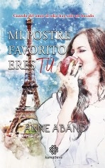 Libro Mi postre favorito eres tú, autor Anne Aband / Yolanda Pallás Libro Mi postre favorito eres tú, autor Anne Aband / Yolanda Pallás