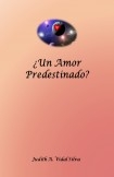 ¿Un Amor Predestinado?