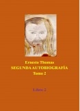 Segunda Autobiografía Tomo 2