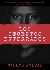 LOS SECRETOS ENTERRADOS LOS SECRETOS ENTERRADOS