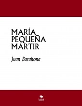 Libro MARÍA, autor barahonajuan Libro MARÍA, autor barahonajuan
