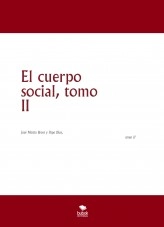 Libro El cuerpo social, tomo II, autor José Martín Bront Libro El cuerpo social, tomo II, autor José Martín Bront