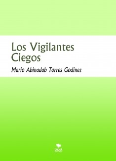 Los Vigilantes Ciegos