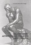 Diálogos sobre antropología y educación. Febrero - Mayo 2008