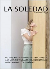 Libro La soledad, autor Verónica Fanjul Libro La soledad, autor Verónica Fanjul