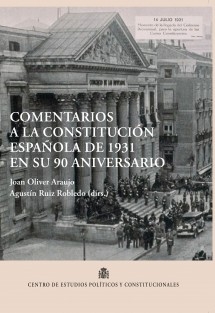 Comentarios a la Constitución Española de 1931 en su 90 aniversario