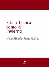 Fría y blanca como el invierno