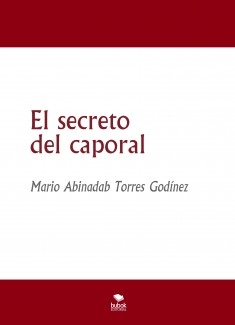 El secreto del caporal