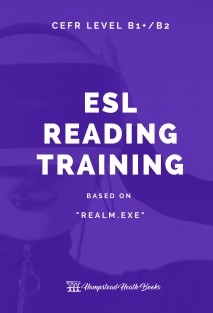 ESL STUDENT BOOKLET: Realm.exe (B1+/B2 Level)