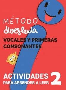 Aprender a Leer con el Método Diverlexia. Nivel 2: Vocales y Primeras Consonantes