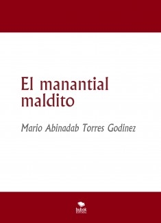 El manantial maldito