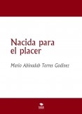 Nacida para el placer