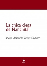 La chica ciega de Nanchital