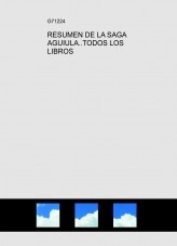 Libro RESUMEN DE LA SAGA AGUIULA..TODOS LOS LIBROS, autor Gabriel Mulero Libro RESUMEN DE LA SAGA AGUIULA..TODOS LOS LIBROS, autor Gabriel Mulero