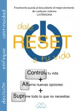 Libro Dale Reset a tu vida, autor J Antonio Alba D Libro Dale Reset a tu vida, autor J Antonio Alba D