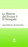 La Historia del Errante I: El Renegado