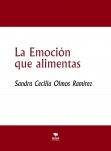 La Emoción que alimentas