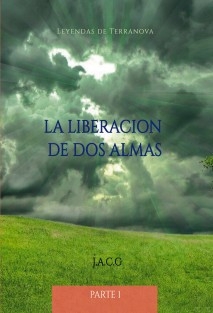 LA LIBERACION DE DOS ALMAS