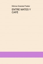 ENTRE MATES Y CAFÉ ENTRE MATES Y CAFÉ
