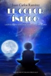 EL COLOR ÍNDIGO. LA EVOLUCIÓN ES NUESTRO MÁS PRECIADO DESTINO. EL COLOR ÍNDIGO. LA EVOLUCIÓN ES NUESTRO MÁS PRECIADO DESTINO.
