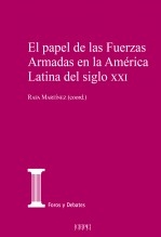 Libro El papel de las Fuerzas Armadas en la América Latina del siglo xxi, autor Centro de Estudios Políticos 