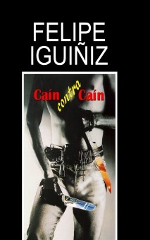 CAÍN CONTRA CAÍN