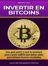 INVERTIR EN BITCOINS