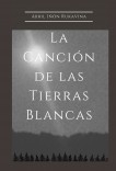 La canción de las Tierras Blancas