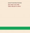 Por amor a la vida