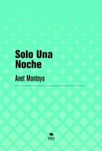 Solo Una Noche Solo Una Noche
