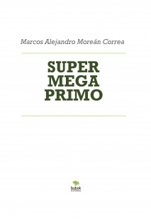 SUPER MEGA PRIMO