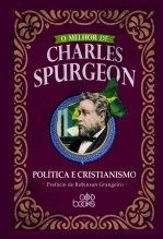 Libro O melhor de Charles Spurgeon - Política e cristianismo, autor GodBooks Libro O melhor de Charles Spurgeon - Política e cristianismo, autor GodBooks