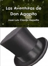 Libro Las Aventuras de Don Agapito, autor José Luis Clavijo Repetto Libro Las Aventuras de Don Agapito, autor José Luis Clavijo Repetto