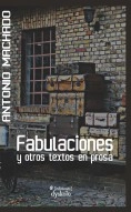 Libro Fabulaciones y otros textos en prosa, autor Ediciones Dyskolo Libro Fabulaciones y otros textos en prosa, autor Ediciones Dyskolo