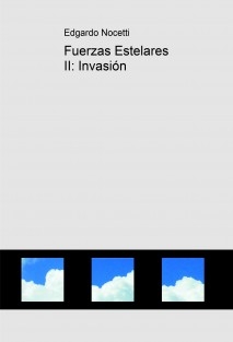 Fuerzas Estelares II: Invasión