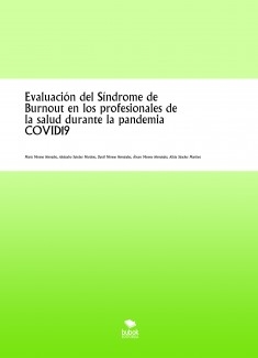 Evaluación del Síndrome de Burnout en los profesionales de la salud durante la pandemia COVID19