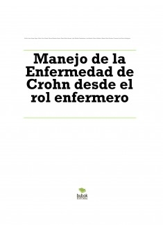 Manejo de la Enfermedad de Crohn desde el rol enfermero