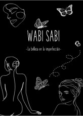 Wabi- Sabi Wabi- Sabi